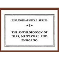 Critical Survey of Studies on the Anthropology of Nias, Mentawei and Enggano [Paperback]