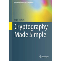 Cryptography Made Simple [Hardcover]