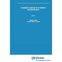 Current Issues in Parsing Technology [Paperback]