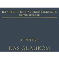 Das Glaukom [Paperback]