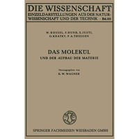 Das Molek?l und der Aufbau der Materie [Paperback]