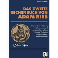 Das Zweite Rechenbuch Von Adam Ries: Eine moderne Textfassung mit Kommentar und  [Paperback]