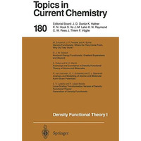 Density Functional Theory I: Functionals and Effective Potentials [Paperback]