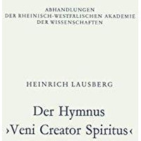 Der Hymnus :Veni Creator Spiritus9 [Paperback]