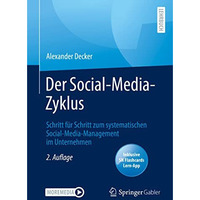 Der Social-Media-Zyklus: Schritt f?r Schritt zum systematischen Social-Media-Man [Mixed media product]