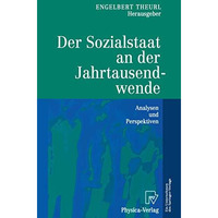 Der Sozialstaat an der Jahrtausendwende: Analysen und Perspektiven [Paperback]