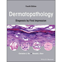 Dermatopathology: Diagnosis by First Impression [Paperback]