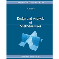 Design and Analysis of Shell Structures [Hardcover]