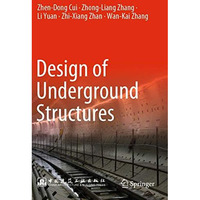 Design of Underground Structures [Paperback]