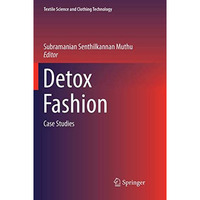 Detox Fashion: Case Studies [Paperback]