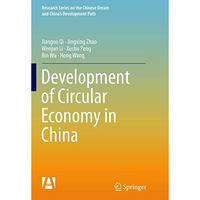 Development of Circular Economy in China [Paperback]