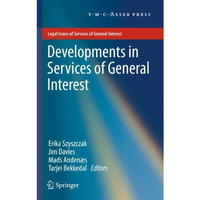 Developments in Services of General Interest [Hardcover]