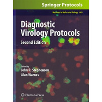 Diagnostic Virology Protocols [Hardcover]