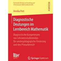 Diagnostische Deutungen im Lernbereich Mathematik: Diagnostische Kompetenzen von [Paperback]