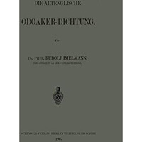 Die Altenglische Odoaker-Dichtung [Paperback]