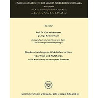 Die Ausscheidung von Wirkstoffen im Harn von Wild- und Nutztieren: III. Die Auss [Paperback]