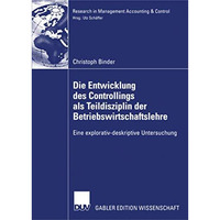 Die Entwicklung des Controllings als Teildisziplin der Betriebswirtschaftslehre: [Paperback]