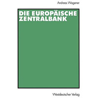 Die Europ?ische Zentralbank [Paperback]