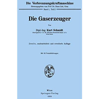 Die Gaserzeuger [Paperback]