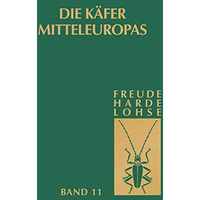 Die K?fer Mitteleuropas, Bd. 11: Curculionidae II [Hardcover]