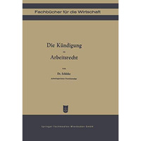 Die K?ndigung im Arbeitsrecht [Paperback]