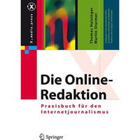 Die Online-Redaktion: Praxisbuch f?r den Internetjournalismus [Hardcover]