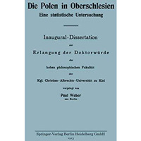 Die Polen in Oberschlesien: Eine statistische Untersuchung [Paperback]