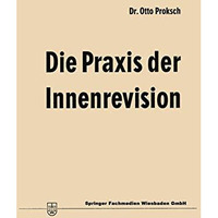 Die Praxis der Innenrevision [Paperback]