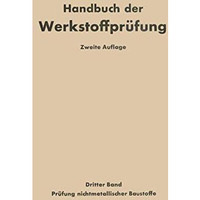 Die Pr?fung nichtmetallischer Baustoffe [Paperback]