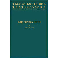 Die Spinnerei [Paperback]