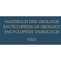 Die Urologische Begutachtung und Dokumentation the UrologistS Expert Opinion an [Paperback]