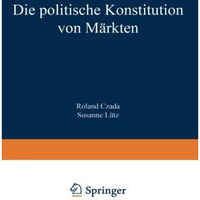 Die politische Konstitution von M?rkten [Paperback]