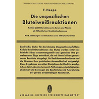 Die unspezifischen Bluteiweissreaktionen: Kolloid-Labilit?tsreaktionen im Serum  [Paperback]