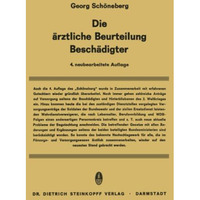 Die ?rztliche Beurteilung Besch?digter [Paperback]