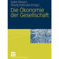 Die ?konomie der Gesellschaft [Paperback]