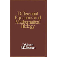 Differential Equations and Mathematical Biology [Paperback]