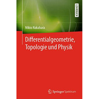 Differentialgeometrie, Topologie und Physik [Hardcover]