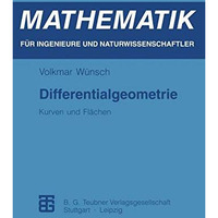 Differentialgeometrie: Kurven und Fl?chen [Paperback]