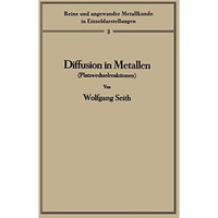 Diffusion in Metallen: Platzwechselreaktionen [Paperback]