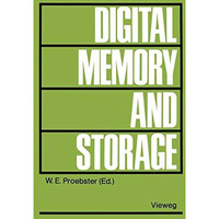 Digital Memory and Storage [Paperback]