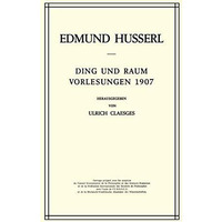 Ding und Raum: Vorlesungen 1907 [Hardcover]