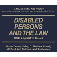 Disabled Persons and the Law: State Legislative Issues [Paperback]