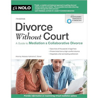 Divorce Without Court: A Guide to Mediation and Collaborative Divorce [Paperback]