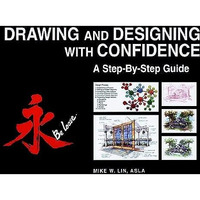 Drawing and Designing with Confidence: A Step-by-Step Guide [Hardcover]