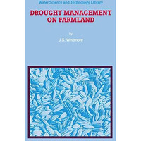 Drought Management on Farmland [Hardcover]