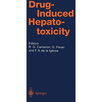 Drug-Induced Hepatotoxicity [Paperback]