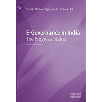 E-Governance in India: The Progress Status [Hardcover]