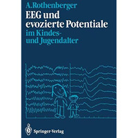 EEG und evozierte Potentiale im Kindes- und Jugendalter [Paperback]