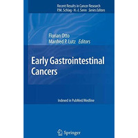 Early Gastrointestinal Cancers [Paperback]