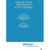 Early Life History and Recruitment in Fish Populations [Paperback]